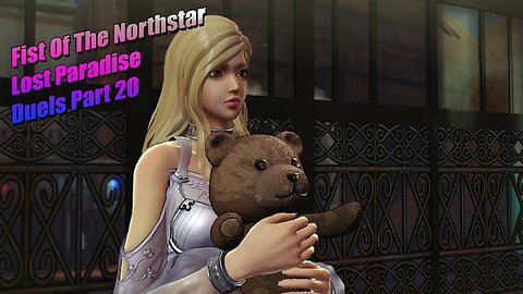 F.O.T.N.S Lost Paradise: Duels Part 20 #fistofthenorthstar #fistofthenorthstarlostparadise