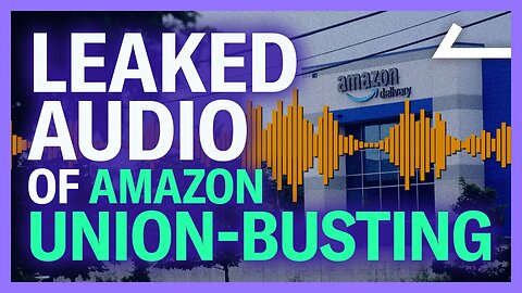 Leaked Audio Exposes Amazon's Hypocrisy