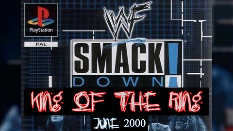 Crowning a King | King of the Ring June 2000 | WWF SmackDown! (PS1) Season Mode
