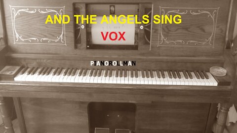 AND THE ANGELS SING -VOX