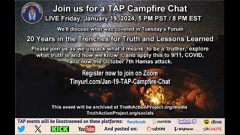 TAP Campfire Chat: 20 Years in the Trenches for Truth and Lessons Learned