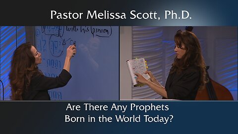 Are There Any Prophets Born in the World Today?