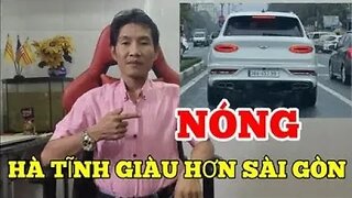 Hà Tĩnh giàu hơn Sài Gòn, bắc cộng cực kỳ giàu có