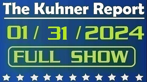 The Kuhner Report 01/31/2024 [FULL SHOW] Republicans move to impeach DHS Secretary Alejandro Mayorkas over his mishandling of southern border crisis