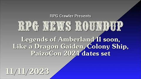 RPG News Roundup (11-11-2023)