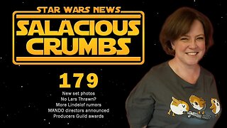 STAR WARS News and Rumor: SALACIOUS CRUMBS Episode 179