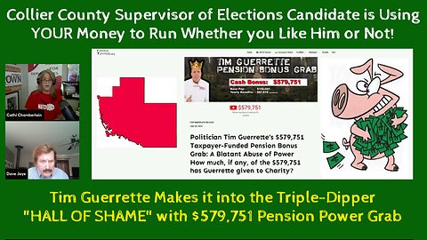 Greedy Tim Guerrette Uses Taxpayer Money in Collier County Supervisor of Elections Race