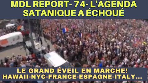 MDL REPORT 74- MDL REPORT- 74- l'agenda satanique a Échoué! LE PEUPLE DIT NON AUX IMPOSTEURS!