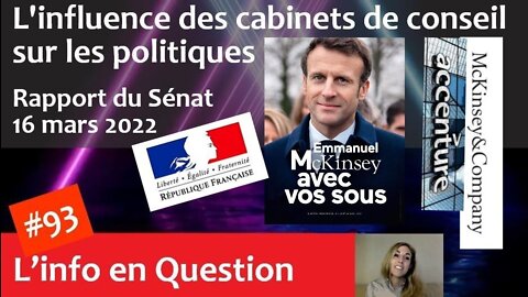 McKinsey, Accenture : l'influence tentaculaire des cabinets de conseil - Rapport du Sénat 16.03.22