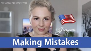 228 How to stop making mistakes when speaking English?