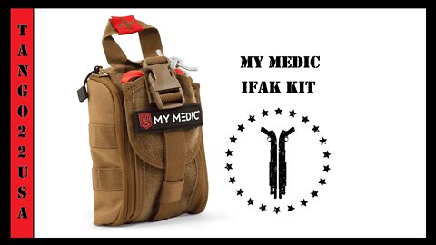 My Medic TFAK kit review