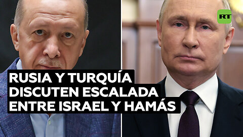 Putin y Erdogan abordan la situación en Oriente Medio en conversaciones telefónicas