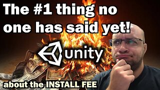 New unity game engine install fee might be more devious than you think :|