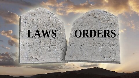 The Laws & Orders of God