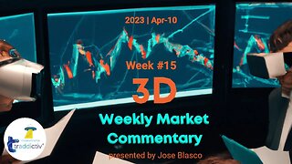UFO Traders’ Weekly 3D Market Commentary (Week #15 2023) by #tradewithufos