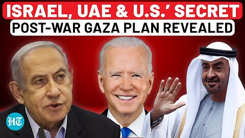 Biden Vs Xi Over Post-War Gaza Plan: Details Of Secret U.S., UAE & Israel Meeting Revealed