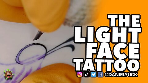 The Light Lettering Face Tattoo Process
