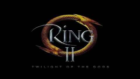 Ring 2 Twilight Of The Gods Full Intro
