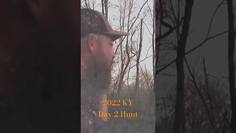 2022 KY Day 2 Hunt