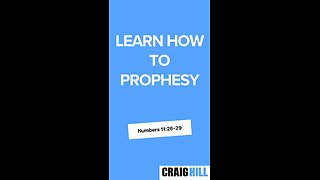 Learn how to prophesy in just a few easy steps!