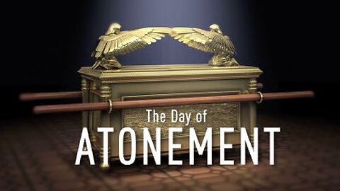 The True Meaning Of The Feast of Atonement/ Ten Days of Awe (Yom Kippur)