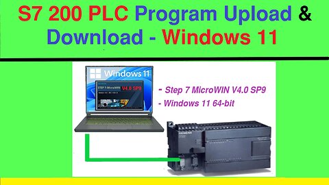 0178 - Upload and download s7 200 plc program use step7 microwin on windows 11