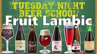 𝗧𝘂𝗲𝘀𝗱𝗮𝘆 𝗡𝗶𝗴𝗵𝘁 𝗕𝗲𝗲𝗿🍺 𝗦𝗰𝗵𝗼𝗼𝗹: Fruit Lambic (Lindemans Framboise)