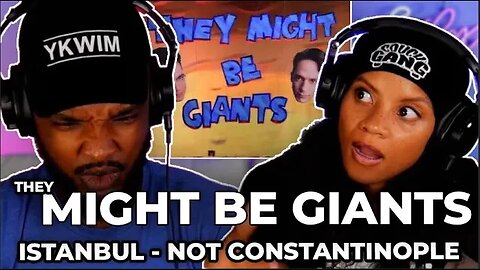 🎵 They Might Be Giants - Istanbul (not Constantinople) REACTION