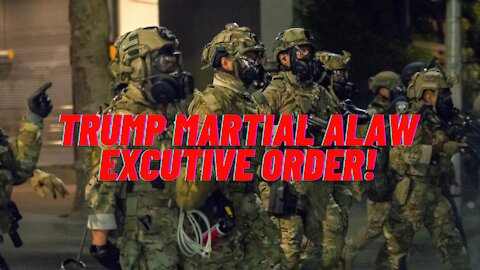 TRUMP MARTIAL LAW EXECUTIVE ORDER 13848 !