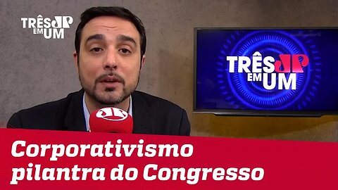 Silvio Navarro: O Congresso e seu corporativismo pilantra