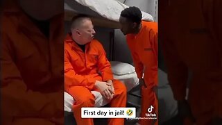 First day in jail!