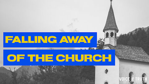 Falling Away of the Church