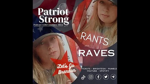 Rants and Raves Episode 3: Patriots Push Back & Jason Aldean 'Try That In A Small Town