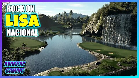 Rock On Lisa Nacional | PGA TOUR 2K23 | Playthrough