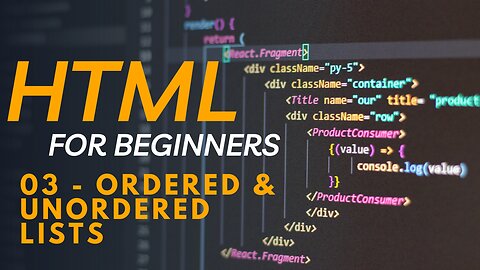 HTML Tutorial for Beginners - 03 - Ordered and Unordered lists