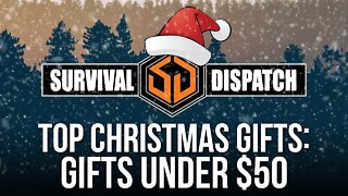 Top Prepper and Survivalist Christmas Gifts - Gifts Under $50