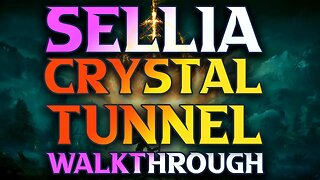 Sellia Crystal Tunnel Walkthrough Elden Ring Gameplay Guide