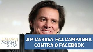 Jim Carrey faz campanha contra o Facebook e exclui página na rede