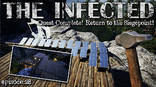 West Map Cleared, Spear Broken, Dead Tired, Quest Complete! | The Infected EP28