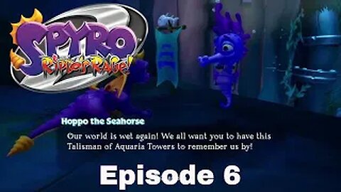 Spyro Reignited Trilogy Ripto's Rage Episode 6 Aquaria Towers