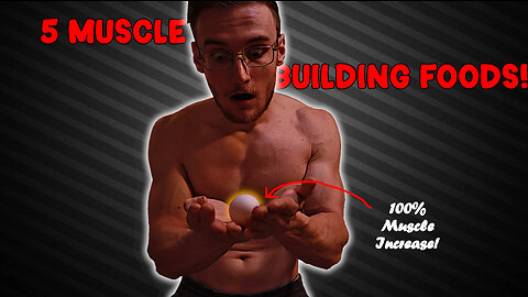 My Top 5 Muscle Building Protein Sources!