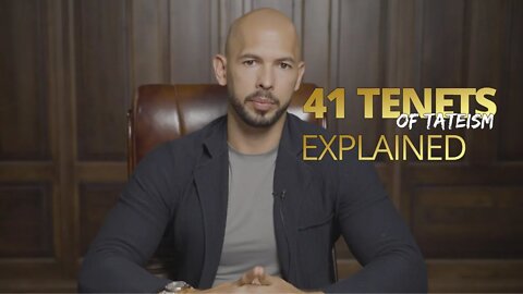 The 41 Tenets Of Tateism Explained