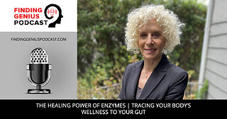 The Healing Power Of Enzymes | Tracing Your Body’s Wellness To Your Gut