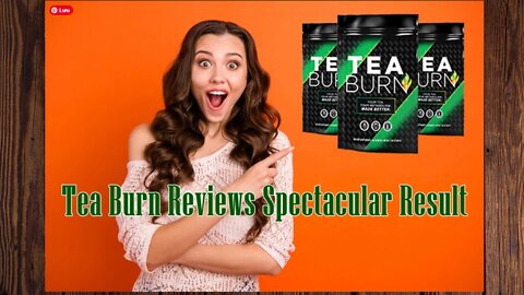 Heathy diet ideas : Tea burn Honest Review | Does it work | can you lose weight with Tea Burn ?