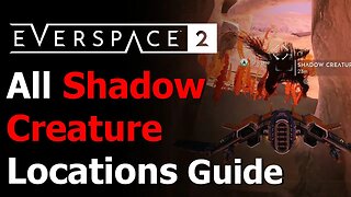 Everspace 2 - All 10 Shadow Creature Locations - No Asteroid Unturned Achievement/Trophy