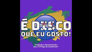 É Disco que eu Gosto#140(07Set23)