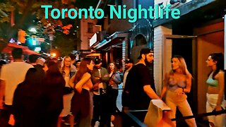 Hot Nightlife Toronto summertime Canada 🇨🇦