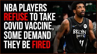 NBA Players Refuse Vaccine, No Mandates In Place YET