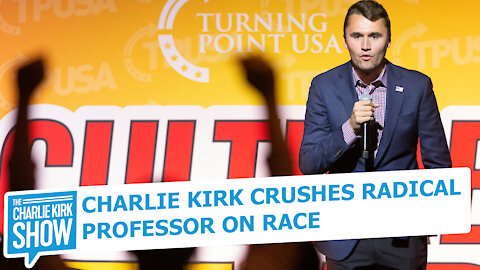 Charlie Kirk Crushes Radical Professor on Race