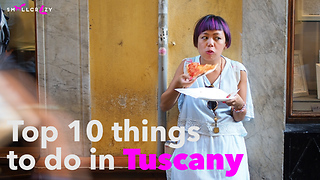 Top 10 Things To Do In Tuscany!